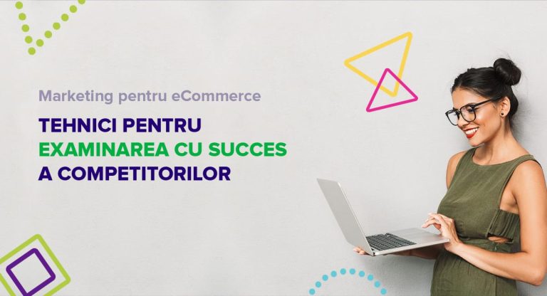 Cum să studiezi concurența digitală eficient Cum să studiezi concurența digitală eficient