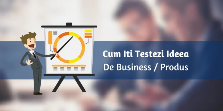 Cum testezi rapid o idee de produs pe piață și eviți investițiile inutile Cum testezi rapid o idee de produs pe piață și eviți investițiile inutile