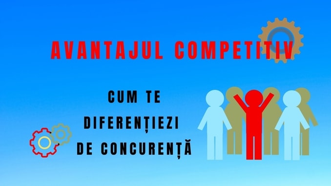 Strategii prin care transformi inovația în avantaj competitiv Strategii prin care transformi inovația în avantaj competitiv